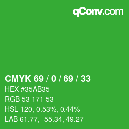 カラーコード: CMYK 69 / 0 / 69 / 33 | qconv.com