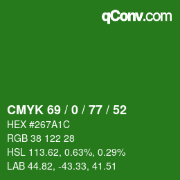 Color code: CMYK 69 / 0 / 77 / 52 | qconv.com