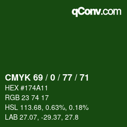 Farbcode: CMYK 69 / 0 / 77 / 71 | qconv.com