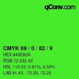 Code couleur: CMYK 69 / 0 / 82 / 9 | qconv.com