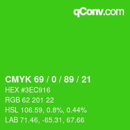 Code couleur: CMYK 69 / 0 / 89 / 21 | qconv.com