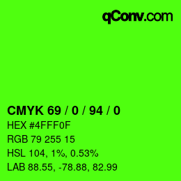 Color code: CMYK 69 / 0 / 94 / 0 | qconv.com