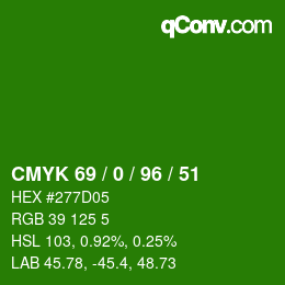 Color code: CMYK 69 / 0 / 96 / 51 | qconv.com