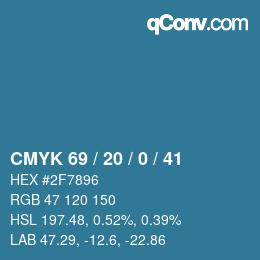 カラーコード: CMYK 69 / 20 / 0 / 41 | qconv.com