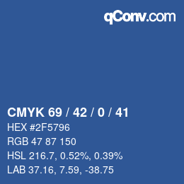 カラーコード: CMYK 69 / 42 / 0 / 41 | qconv.com