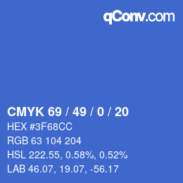 カラーコード: CMYK 69 / 49 / 0 / 20 | qconv.com