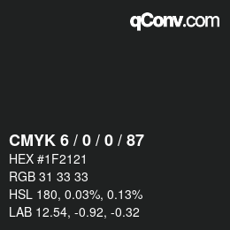 カラーコード: CMYK 6 / 0 / 0 / 87 | qconv.com