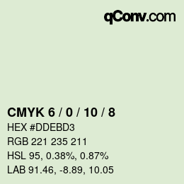 カラーコード: CMYK 6 / 0 / 10 / 8 | qconv.com