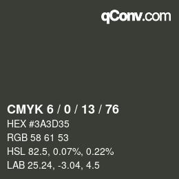 Color code: CMYK 6 / 0 / 13 / 76 | qconv.com