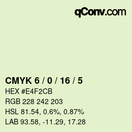 カラーコード: CMYK 6 / 0 / 16 / 5 | qconv.com