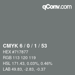 Color code: CMYK 6 / 0 / 1 / 53 | qconv.com