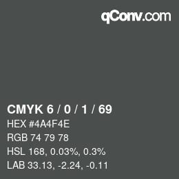 Color code: CMYK 6 / 0 / 1 / 69 | qconv.com