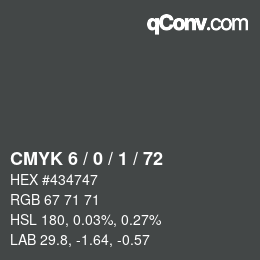 カラーコード: CMYK 6 / 0 / 1 / 72 | qconv.com