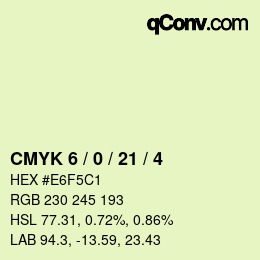 Color code: CMYK 6 / 0 / 21 / 4 | qconv.com