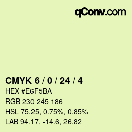 カラーコード: CMYK 6 / 0 / 24 / 4 | qconv.com