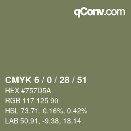 カラーコード: CMYK 6 / 0 / 28 / 51 | qconv.com