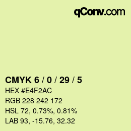 カラーコード: CMYK 6 / 0 / 29 / 5 | qconv.com