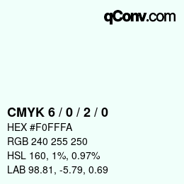 カラーコード: CMYK 6 / 0 / 2 / 0 | qconv.com