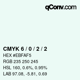 Color code: CMYK 6 / 0 / 2 / 2 | qconv.com