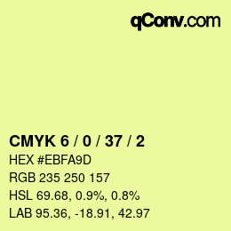 カラーコード: CMYK 6 / 0 / 37 / 2 | qconv.com