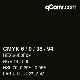 Código de color: CMYK 6 / 0 / 38 / 94 | qconv.com