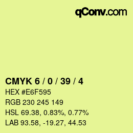 カラーコード: CMYK 6 / 0 / 39 / 4 | qconv.com