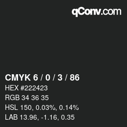 Código de color: CMYK 6 / 0 / 3 / 86 | qconv.com