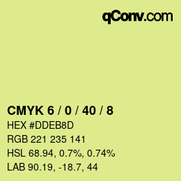 カラーコード: CMYK 6 / 0 / 40 / 8 | qconv.com