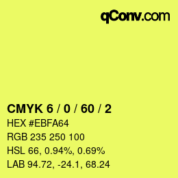カラーコード: CMYK 6 / 0 / 60 / 2 | qconv.com