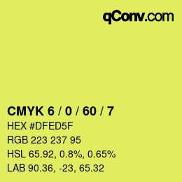 Color code: CMYK 6 / 0 / 60 / 7 | qconv.com