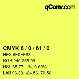 Color code: CMYK 6 / 0 / 61 / 0 | qconv.com