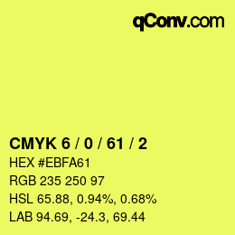 カラーコード: CMYK 6 / 0 / 61 / 2 | qconv.com