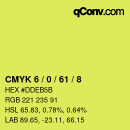 カラーコード: CMYK 6 / 0 / 61 / 8 | qconv.com