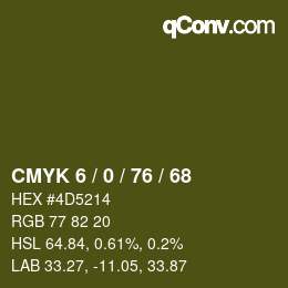 Color code: CMYK 6 / 0 / 76 / 68 | qconv.com