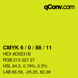 カラーコード: CMYK 6 / 0 / 88 / 11 | qconv.com