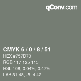 颜色代码: CMYK 6 / 0 / 8 / 51 | qconv.com
