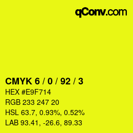 カラーコード: CMYK 6 / 0 / 92 / 3 | qconv.com