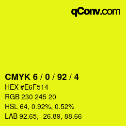 Color code: CMYK 6 / 0 / 92 / 4 | qconv.com