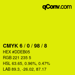 カラーコード: CMYK 6 / 0 / 98 / 8 | qconv.com