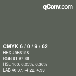 カラーコード: CMYK 6 / 0 / 9 / 62 | qconv.com