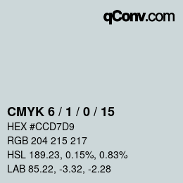 Color code: CMYK 6 / 1 / 0 / 15 | qconv.com