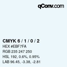 カラーコード: CMYK 6 / 1 / 0 / 2 | qconv.com