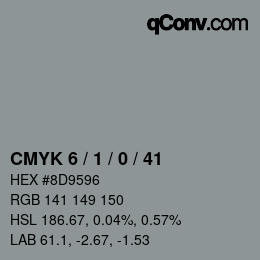 カラーコード: CMYK 6 / 1 / 0 / 41 | qconv.com