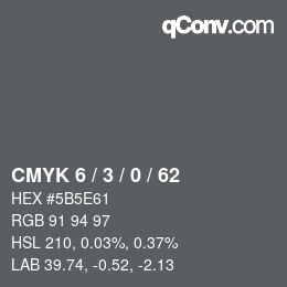 Color code: CMYK 6 / 3 / 0 / 62 | qconv.com