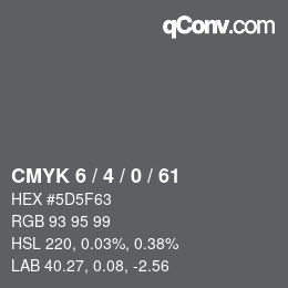 Color code: CMYK 6 / 4 / 0 / 61 | qconv.com