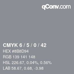 Farbcode: CMYK 6 / 5 / 0 / 42 | qconv.com