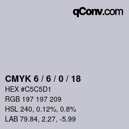 カラーコード: CMYK 6 / 6 / 0 / 18 | qconv.com