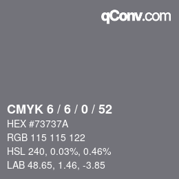 Color code: CMYK 6 / 6 / 0 / 52 | qconv.com