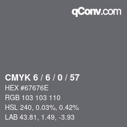 Color code: CMYK 6 / 6 / 0 / 57 | qconv.com