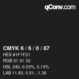 カラーコード: CMYK 6 / 6 / 0 / 87 | qconv.com